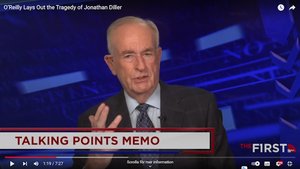 Bill O’Reilly Lays Out the Tragedy of Jonathan Diller
